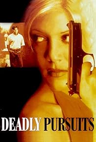 Primary photo for Deadly Pursuits Primary photo for Deadly Pursuits