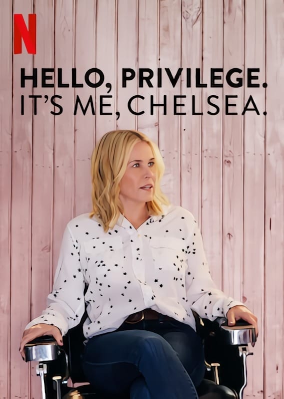 Poster of Hello,Privilege. It's me,Chelsea