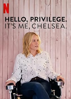 Poster of Hello,Privilege. It's me,Chelsea