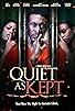 Primary photo for Quiet As Kept