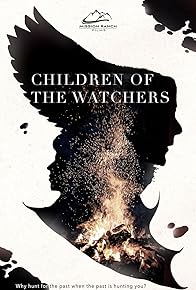 Primary photo for Children of the Watchers