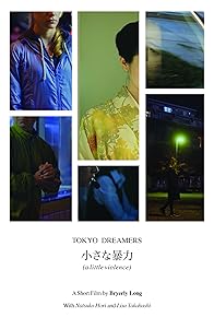 Primary photo for Tokyo Dreamers, a little violence