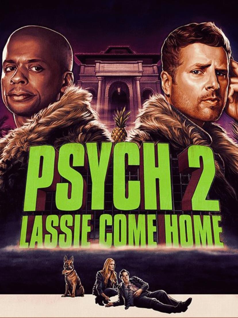 Poster of Psych 2: Lassie Come Home