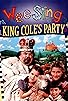 Primary photo for King Cole's Party Primary photo for King Cole's Party