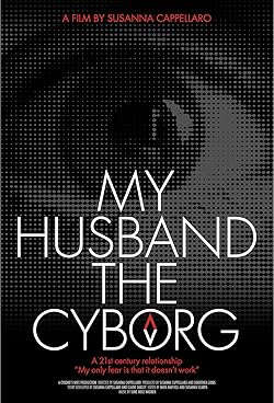 Poster of My Husband, the Cyborg