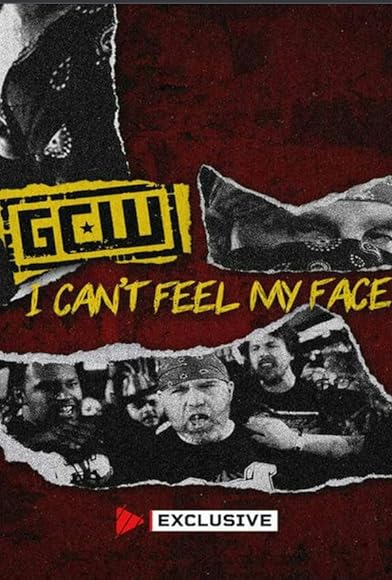 Primary photo for GCW I Can't Feel My Face Primary photo for GCW I Can't Feel My Face