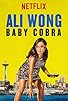 Primary photo for Ali Wong: Baby Cobra Primary photo for Ali Wong: Baby Cobra