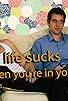 Primary photo for Why Life Sucks When You're in Your 20s