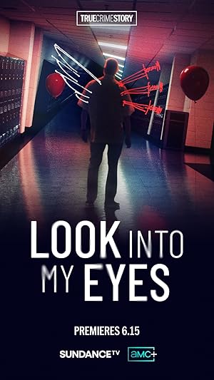True Crime Story: Look Into My Eyes Poster