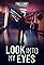 True Crime Story: Look Into My Eyes's primary photo