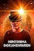 Primary photo for Hiroshima Dokumentaren