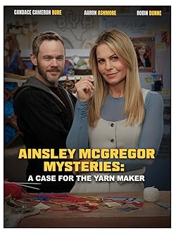 Poster of Ainsley McGregor Mysteries: A Case for the Yarn Maker