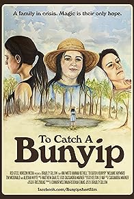 Primary photo for To Catch a Bunyip