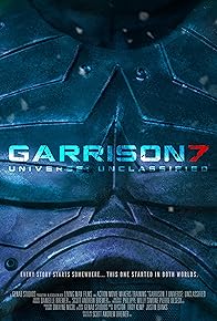 Primary photo for Garrison 7 Universe: Unclassified Primary photo for Garrison 7 Universe: Unclassified