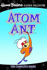 Primary photo for The Atom Ant Show Primary photo for The Atom Ant Show