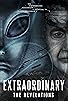 Primary photo for Extraordinary: The Revelations Primary photo for Extraordinary: The Revelations