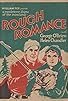 Primary photo for Rough Romance Primary photo for Rough Romance