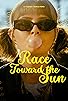 Primary photo for Race Toward the Sun Primary photo for Race Toward the Sun