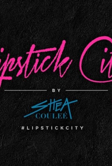 Primary photo for Lipstick City Primary photo for Lipstick City