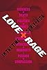 Primary photo for Love and Rage Primary photo for Love and Rage