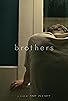 Primary photo for Brothers