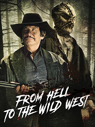 Poster of From Hell to the Wild West