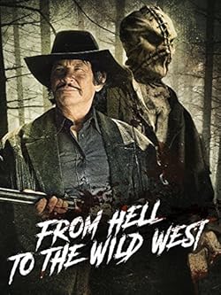 Poster of From Hell to the Wild West