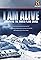 I Am Alive: Surviving the Andes Plane Crash's primary photo