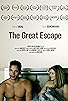 Primary photo for The Great Escape Primary photo for The Great Escape