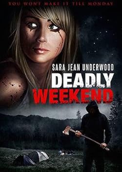 Poster of Deadly Weekend