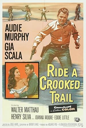Ride a Crooked Trail (1958) Ride a Crooked Trail (1958)
