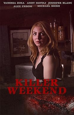 Poster of Killer Weekend