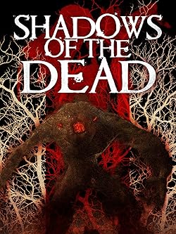 Poster of Shadows of the Dead