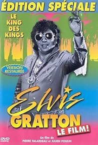 Primary photo for Pas encore Elvis Gratton!