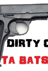 Primary photo for Dirty Cops: Ta Batsonia
