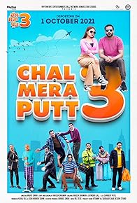 Primary photo for Chal Mera Putt 3 Primary photo for Chal Mera Putt 3