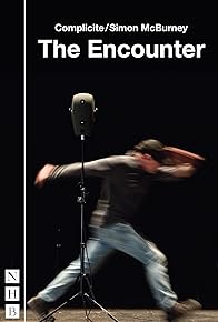 Primary photo for Complicité: The Encounter