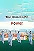 Primary photo for The Balance of Power Primary photo for The Balance of Power