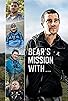 Primary photo for Bear's Mission With... Primary photo for Bear's Mission With...