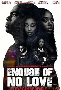 Primary photo for Enough of No Love