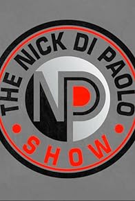 Primary photo for The Nick Di Paolo Show Primary photo for The Nick Di Paolo Show