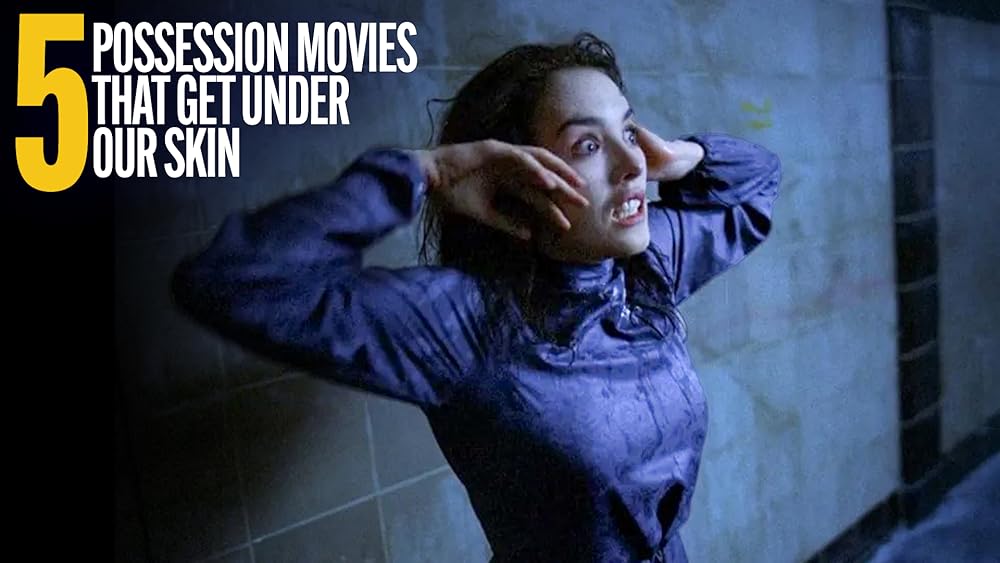 5 Possession Movies That Get Under Our Skin IMDb