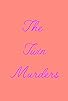 Primary photo for The Twin Murders Primary photo for The Twin Murders