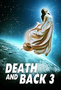 Primary photo for Death and Back 3