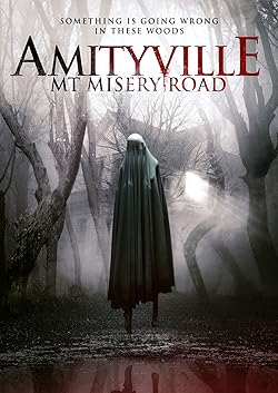 Poster of Amityville: Mt Misery Road
