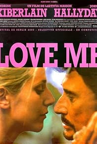Primary photo for Love me Primary photo for Love me