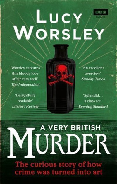 A Very British Murder with Lucy Worsley