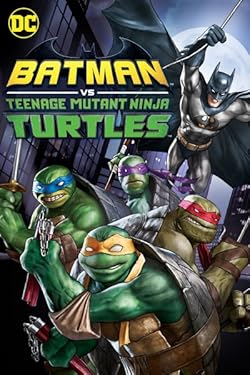 Poster of Batman vs Teenage Mutant Ninja Turtles