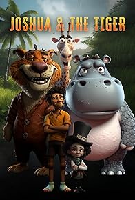 Primary photo for Joshua & The Tiger