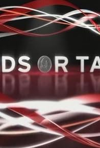 Primary photo for Heads or Tails Primary photo for Heads or Tails